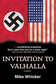 Invitation to Valhalla by Mike Whicker