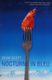 Cover of: Nocturne in Bleu by Dean Scott