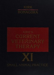 Cover of: Current veterinary therapy XI: small animal practice