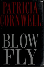 Cover of: Blow Fly (HC/DJ) LARGE PRINT EDITION by Patricia Cornwell