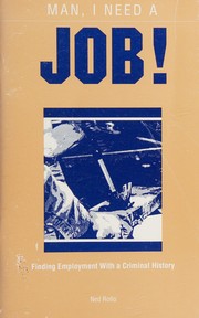 Man, I Need a Job! by Ned Rollo