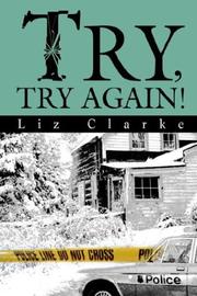 Cover of: Try, Try Again! by Liz Clarke