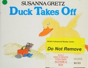 Cover of: Duck takes off by Susanna Gretz