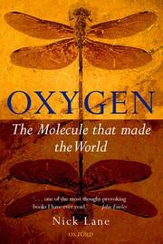 Cover of: Oxygen: The Molecule that Made the World