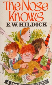 Cover of: The nose knows. by E. W. Hildick