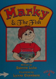 Cover of: Marky & the fish