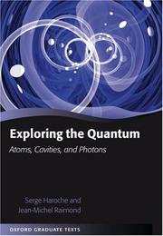 Cover of: Exploring the Quantum by Serge Haroche, Jean-Michel Raimond