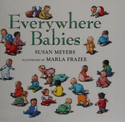 Cover of: Everywhere Babies by Susan Meyers, Marla Frazee