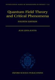 Quantum field theory and critical phenomena by Jean Zinn-Justin