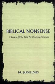 Cover of: Biblical Nonsense: A Review of the Bible for Doubting Christians