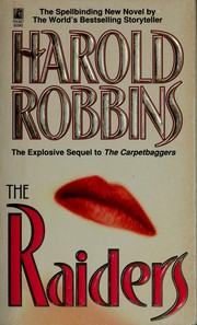 Cover of: The raiders by Harold Robbins