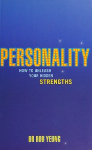 Cover of: Personality: how to unleash your hidden strengths