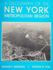 Cover of: A geography of the New York metropolitan region