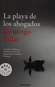 La playa de los ahogados by Domingo Villar