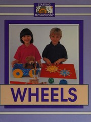 Cover of: Wheels (Starting Technology)
