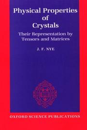 Physical properties of crystals by J. F. Nye