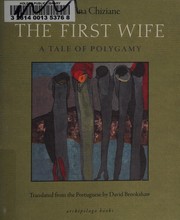 Cover of: The first wife by Paulina Chiziane