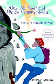 Cover of: "Our Pal, God" and Other Presumptions: A Book of Jewish Humor