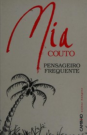 Pensageiro frequente by Mia Couto