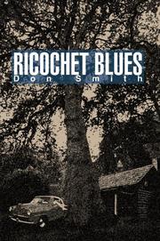 Cover of: Ricochet Blues by Don Smith, Don Smith