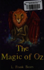 Cover of: Magic of Oz by L. Frank Baum