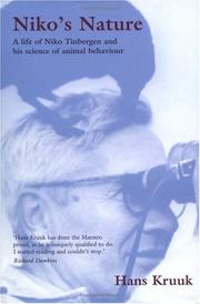 Cover of: Niko's Nature: The Life of Niko Tinbergen and His Science of Animal Behaviour