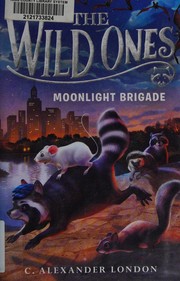 Cover of: Moonlight brigade