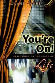 Cover of: You're On!: Performing on the Stage of Life