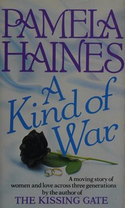 Cover of: Kind of War by Pamela Haines