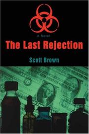 Cover of: The Last Rejection by Scott Brown