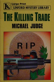 Cover of: The Killing Trade by Michael Judge