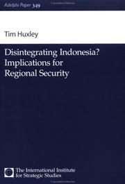 Cover of: Disintegrating Indonesia?: Implications for Regional Security (Adelphi Papers)