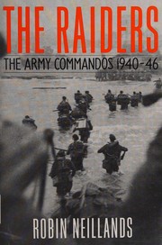 Cover of: The Raiders: The Army Commandos 1940-46