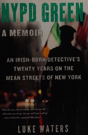 Cover of: NYPD green: a memoir