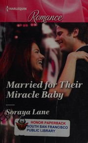 Cover of: Married for Their Miracle Baby by Jennie Adams, Soraya Lane