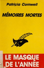 Cover of: Me ́moires mortes =: translated into French by Gilles Berton.