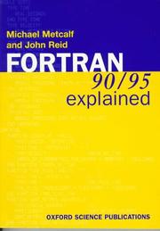 Cover of: Fortran 90/95 Explained by Michael Metcalf, John K. Reid