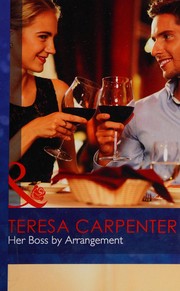 Cover of: Her Boss by Arrangement by Teresa Carpenter