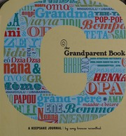Cover of: Grandparent Book: A Keepsake Journal
