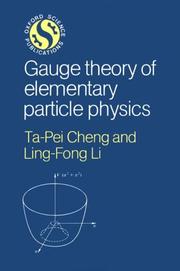 Cover of: Gauge theory of elementary particle physics by Ta-Pei Cheng