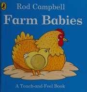 Cover of: Farm Babies by Rod Campbell