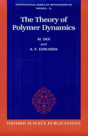 Cover of: The Theory of Polymer Dynamics (International Series of Monographs on Physics)