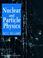 Cover of: Nuclear and particle physics
