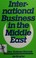 Cover of: International business in the Middle East