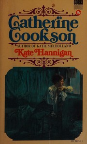 Cover of: Kate Hannigan by Catherine Cookson