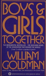 Cover of: Boys and Girls Together by William Goldman
