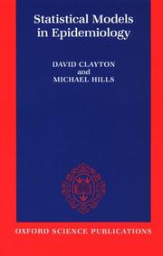 Statistical models in epidemiology by Clayton, David statistician.