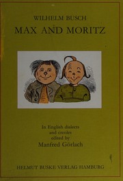 Cover of: Max and Moritz: in English dialects and creoles