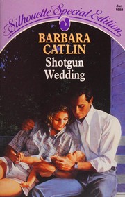 Cover of: Shotgun wedding.