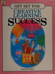 Cover of: Get Set for Creative Learning Success (Get Set)